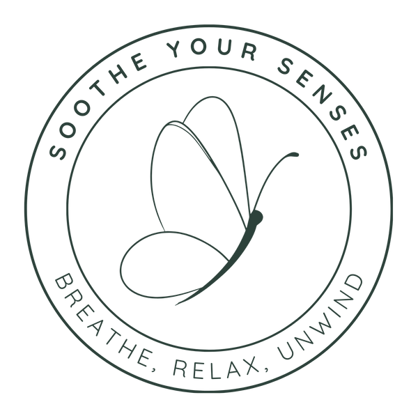 Soothe Your Senses